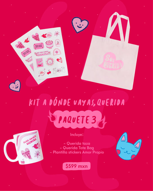 Kit A dónde vayas, Querida